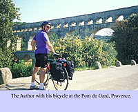 The Author at the Pont du Gard, France